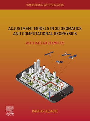 cover image of Adjustment Models in 3D Geomatics and Computational Geophysics